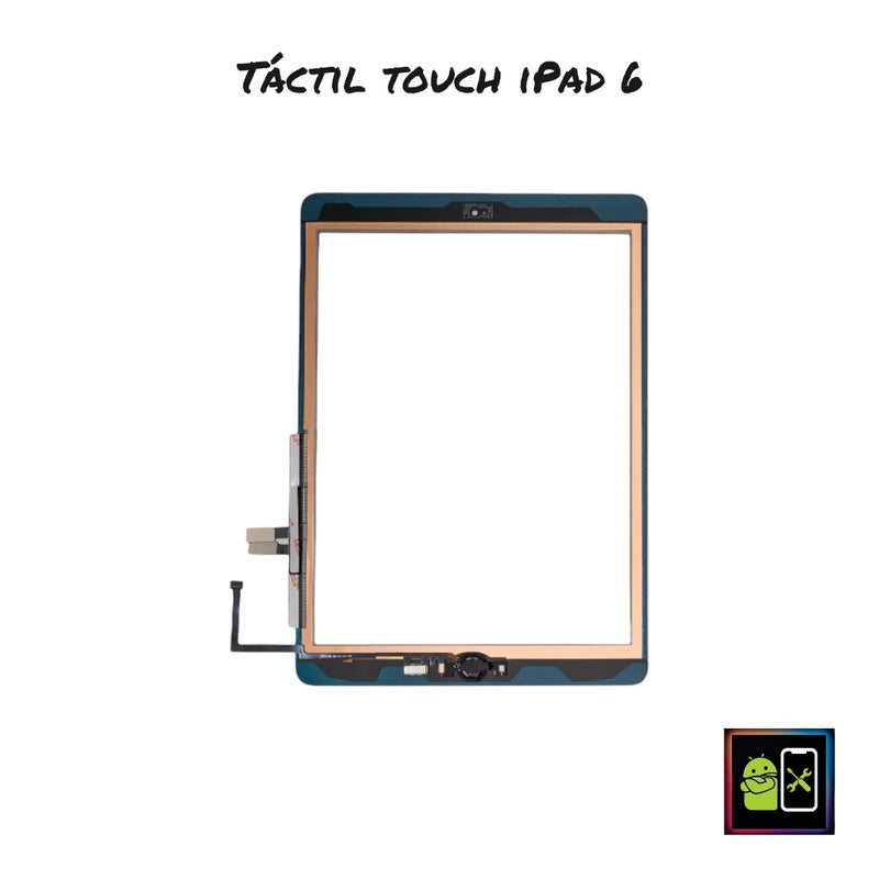 TACTIL TOUCH IPAD 6