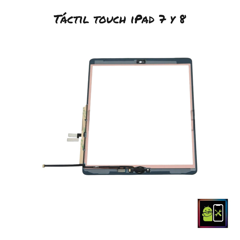 TACTIL TOUCH IPAD 7 y 8