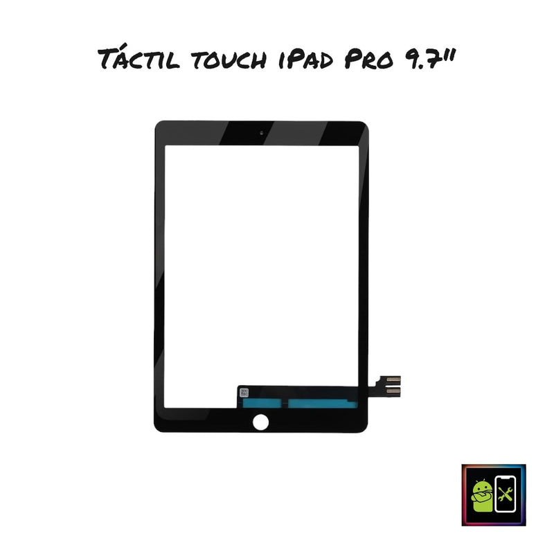 TACTIL TOUCH IPAD PRO 9.7"